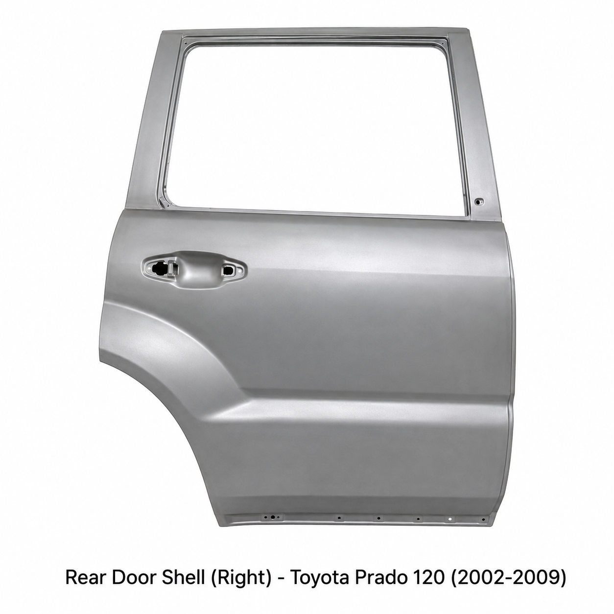 Rear Door Shell (Right) - Toyota Prado 120 (2002-2009)