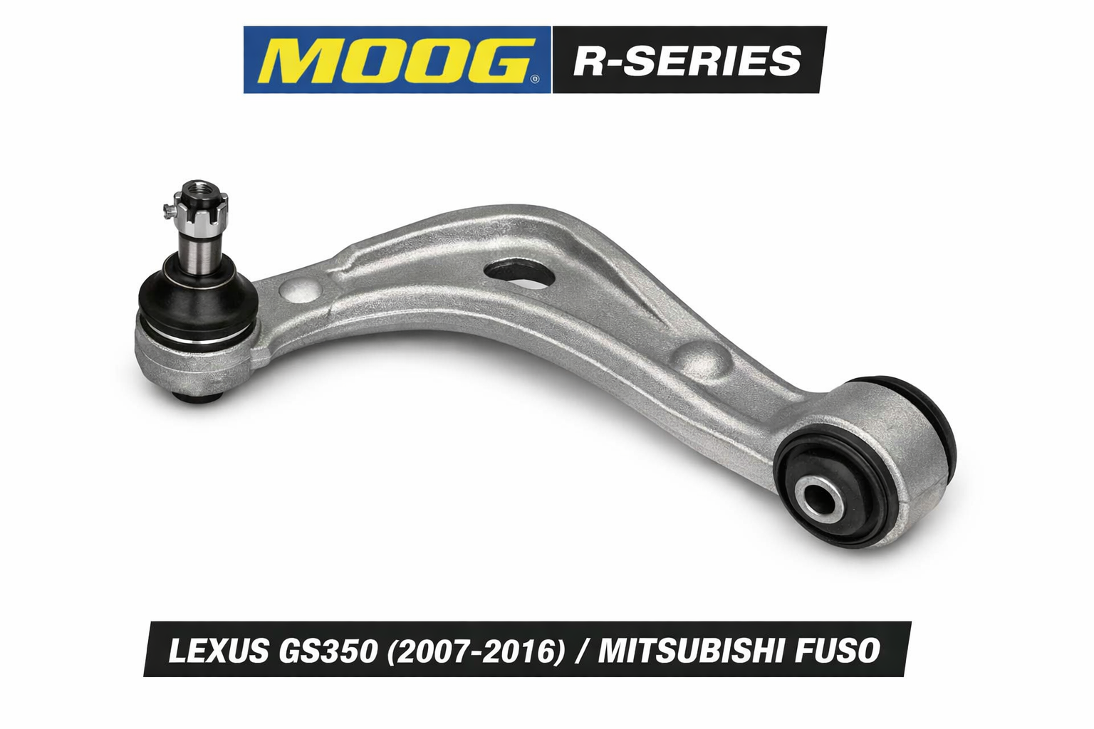 Moog R-Series Control Arm - Lexus GS350 (2007-2016)