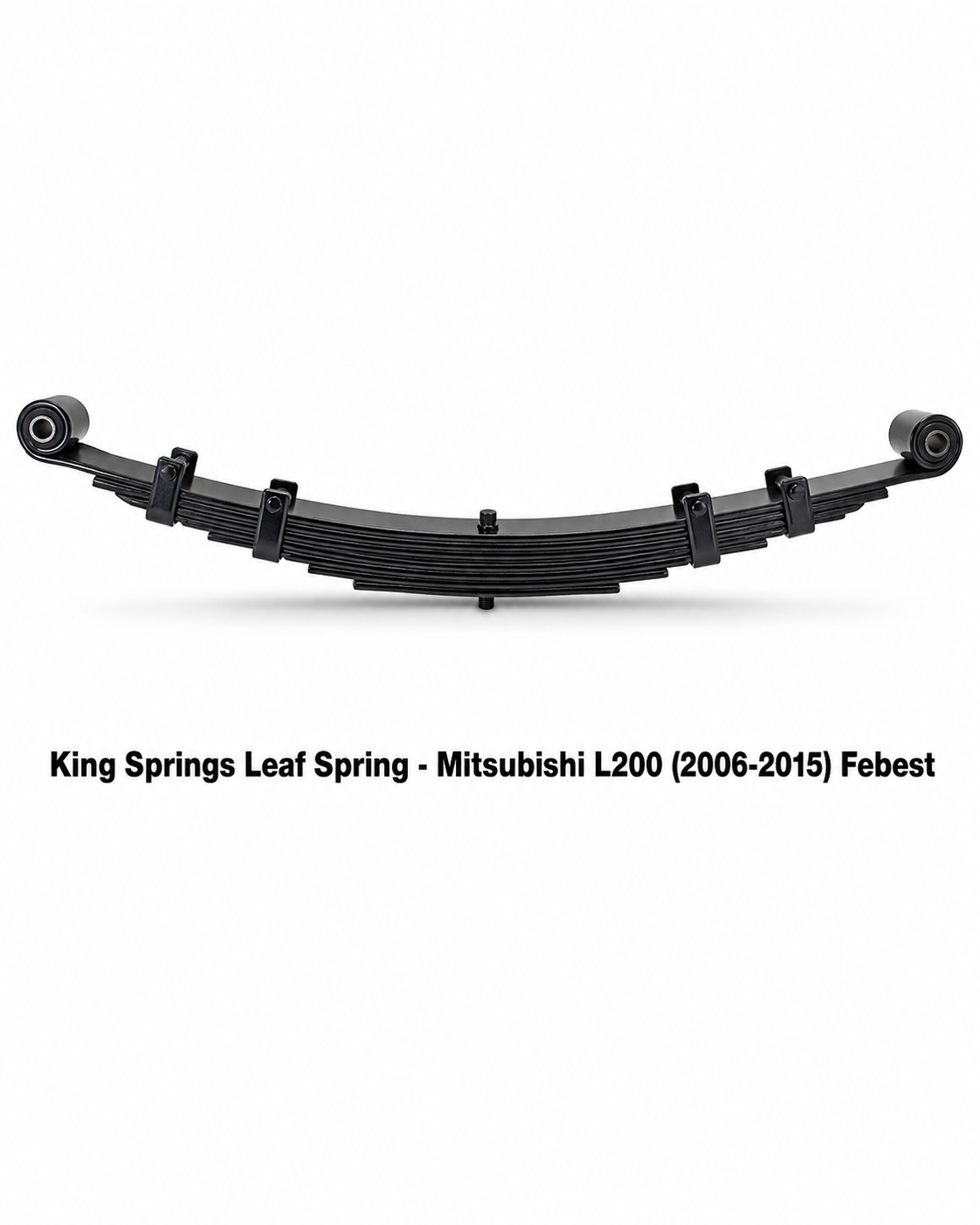 King Springs Leaf Spring - Mitsubishi L200 (2006-2015)